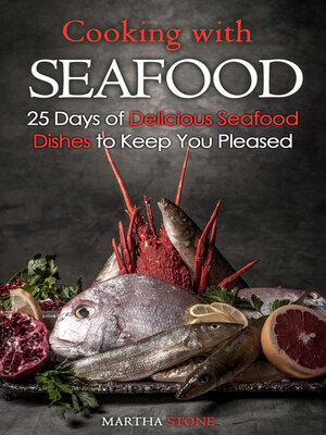 cover image of Cooking with Seafood